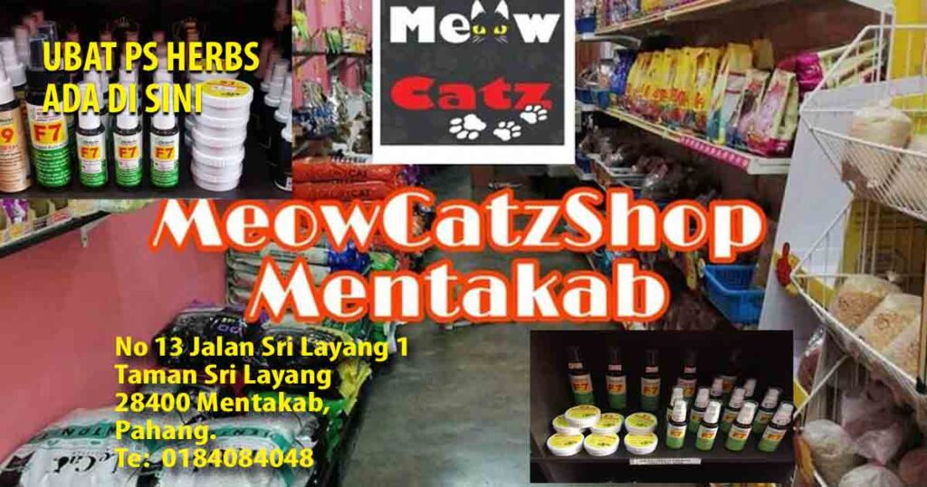 Meaw pet shop Mentakap ada jula ubat keluaran ps herbs