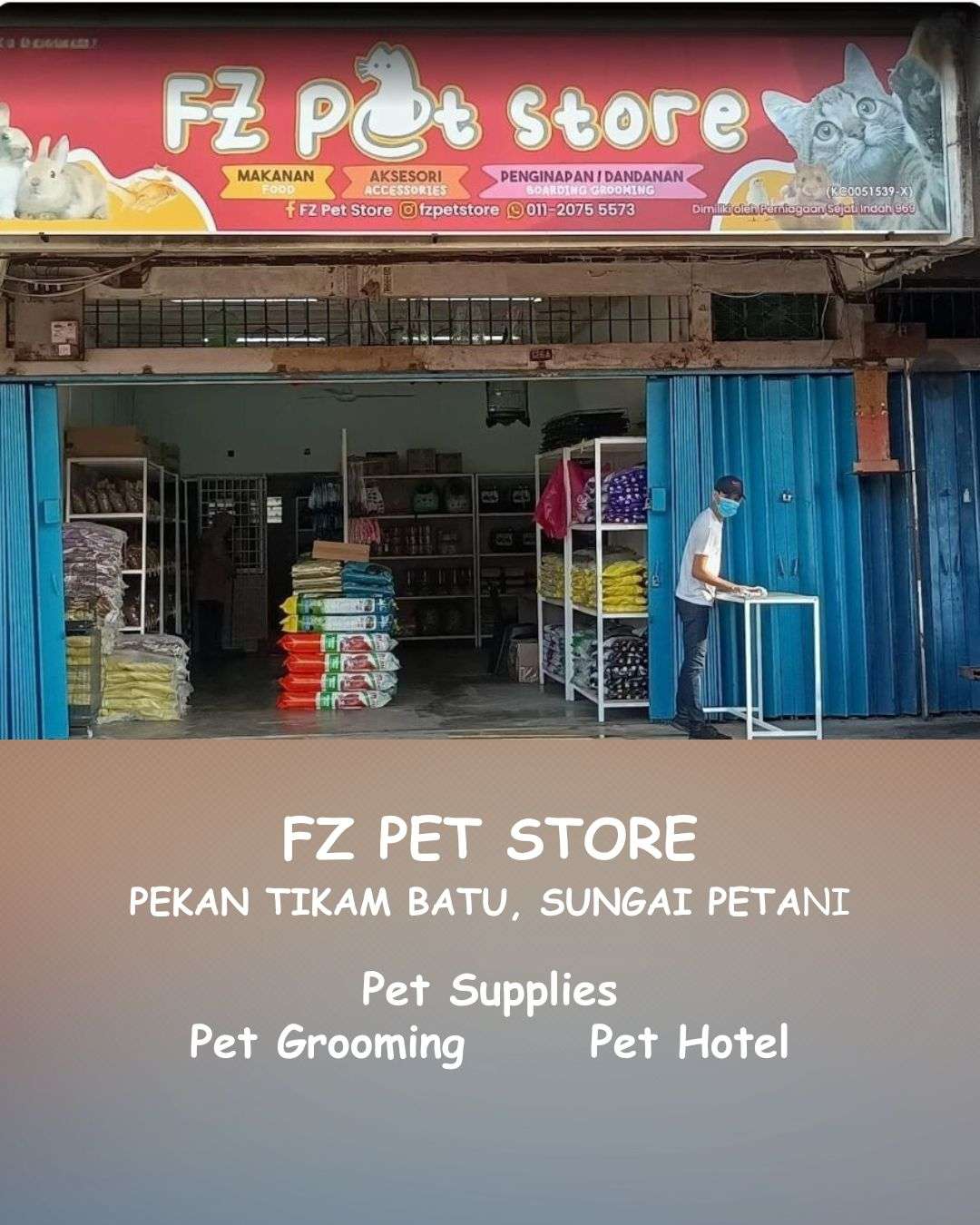 FZ Pet Store Pekan TikaM batu, Kedah